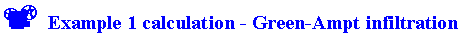 <center><b>Calculation of Green-Ampt Infiltration</b></center>